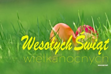 Wesołych Świąt Wielkanocnych!